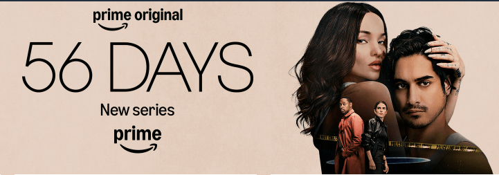 Watch 56 Days - Season 1